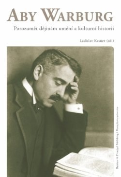 Obrázok Aby Warburg - Porozumět dějinám umění a kulturní historii