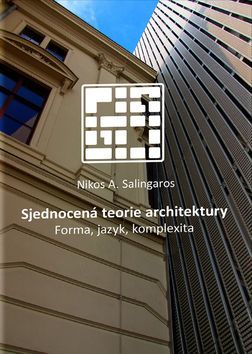 Obrázok Sjednocená teorie architektury - Forma, jazyk, komplexita