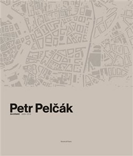 Obrázok Petr Pelčák - Architekt 2009-2019