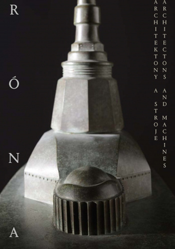 Obrázok Architektony a stroje - Výběr z plastik 1984 až 2017