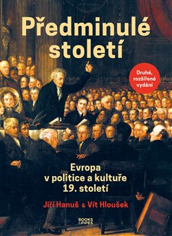 Obrazok Předminulé století - Evropa v politice a kultuře 19. století