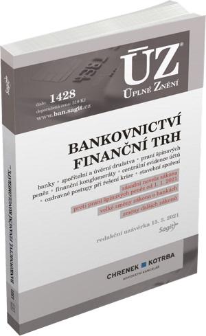 Obrázok ÚZ 1428 Bankovnictví, Praní špinavých peněz, Finanční konglomeráty, Stavební spoření, Centrální evidence účtů