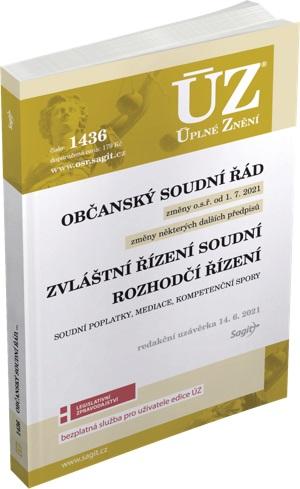 Obrázok ÚZ 1436 Občanský soudní řád, Zvláštní řízení soudní, Rozhodčí řízení, Soudní poplatky, Mediace