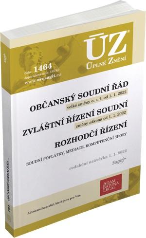 Obrázok ÚZ 1464 Občanský soudní řád, Zvláštní řízení soudní, Rozhodčí řízení, Soudní poplatky, Mediace