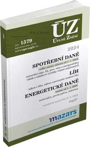 Obrázok ÚZ 1579 Spotřební daně, líh, paliva a maziva, energetické daně, 2024