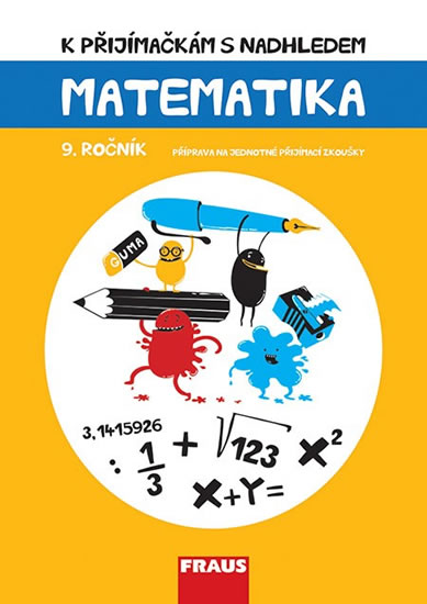 Obrázok Matematika 9. ročník - K přijímačkám s nadhledem