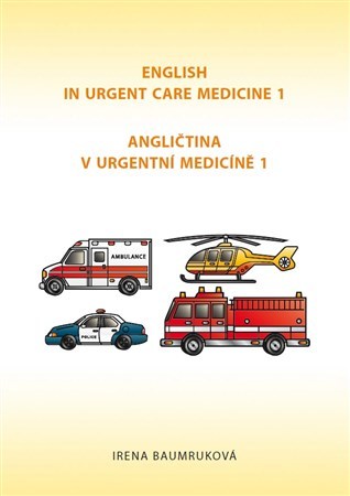 Obrázok Angličtina v urgentní medicíně 1 / English in Urgent Care Medicíně 1