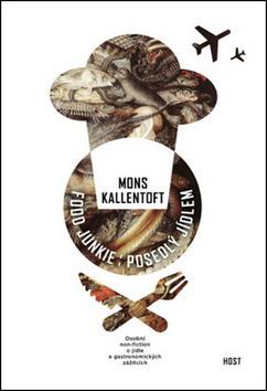 Obrázok Food Junkie - Posedlý jídlem