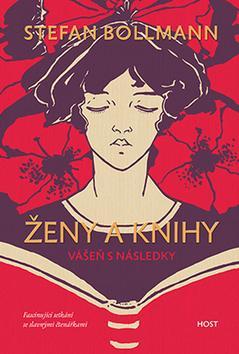 Obrázok Ženy a knihy - Vášeň s následky