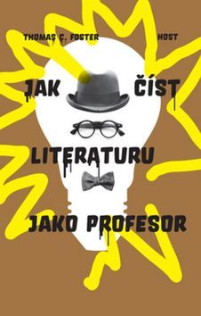 Obrázok Jak číst literaturu jako profesor - 2.vydání