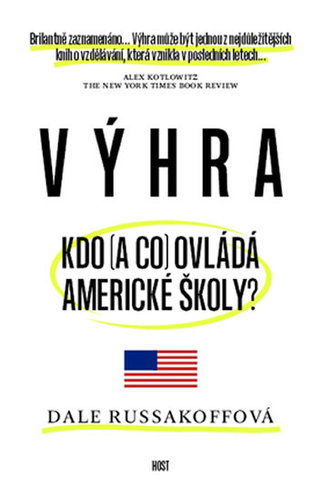 Obrázok Výhra. Kdo (a co) ovládá americké školy?