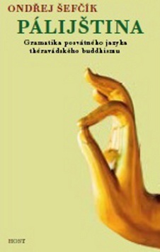Obrázok Pálijština - Gramatika posvátného jazyka théravádského buddhismu