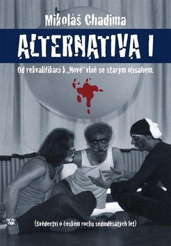 Obrázok Alternatina I. - Od rekvalifikací k "Nov