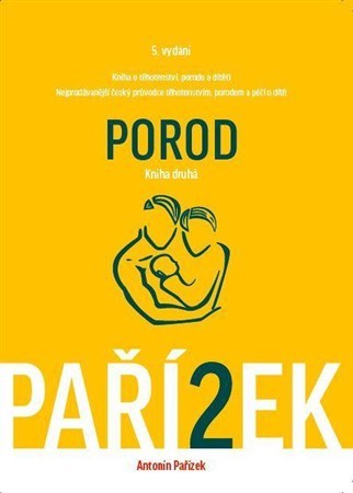 Obrázok Kniha o těhotenství, porodu a dítěti 2. díl - Porod
