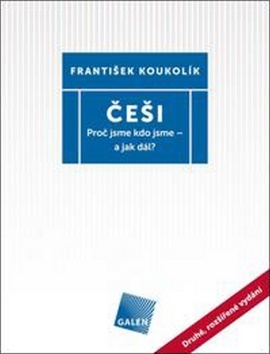 Obrázok Češi - Proč jsme kdo jsme - a jak dál?