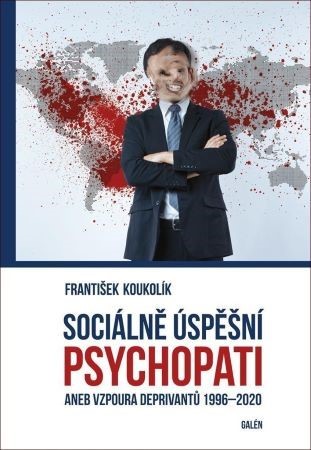 Obrázok Sociálně úspěšný psychopat aneb Vzpoura