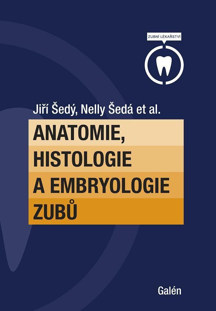 Obrázok Anatomie, histologie a embryologie zubů
