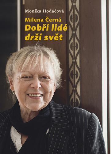Obrázok Milena Černá - Dobří lidé drží svět