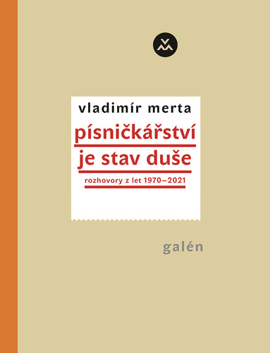 Obrázok Písničkářství je stav duše - Rozhovory z let 1970-2021