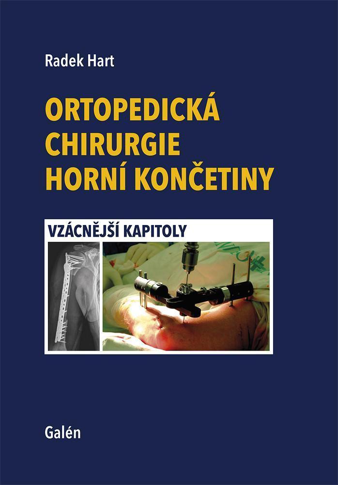 Obrázok Ortopedická chirurgie horní končetiny - Vzácnější kapitoly