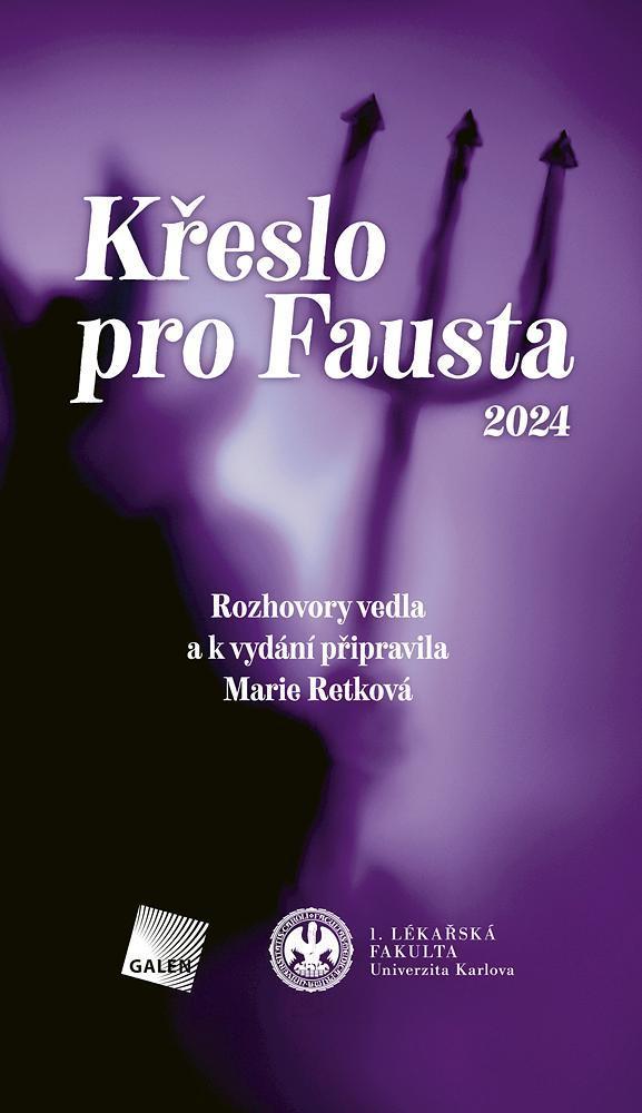 Obrázok Křeslo pro Fausta 2024 - Rozhovory vedla a k vydání připravila Marie Retková