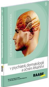 Obrázok Diferenciální diagnostika v psychiatrii, dermatologii a očním lékařství