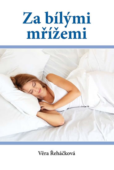 Obrázok Za bílými mřížemi