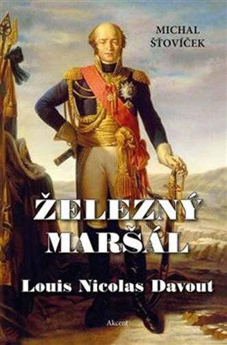 Obrázok Železný maršál Louis Nicolas Davout