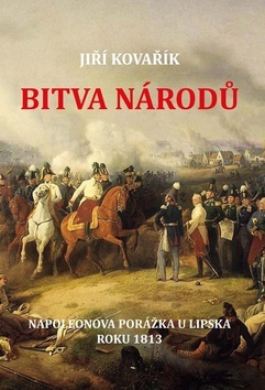 Obrázok Bitva národů - Napoleonova porážka u Lip