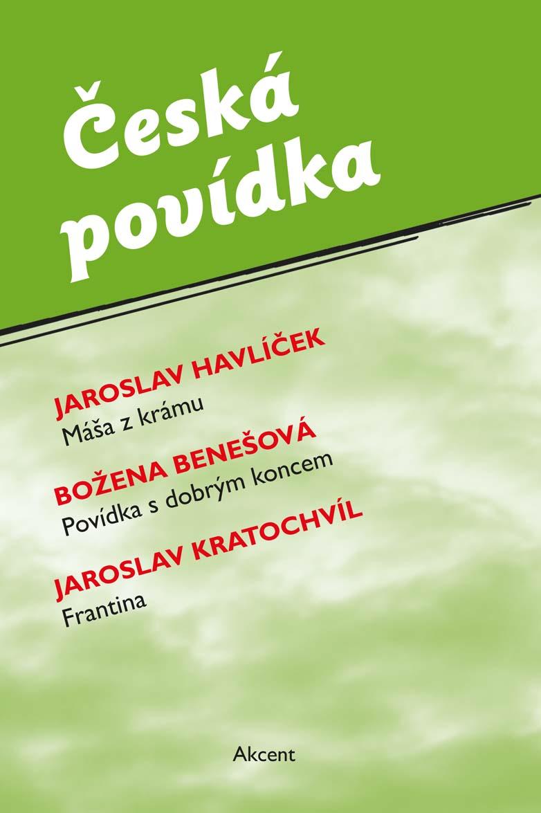 Obrázok Česká povídka (Máša z krámu, Povídka s dobrým koncem, Frantina)