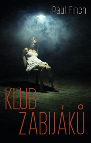 Obrázok Klub zabijáků