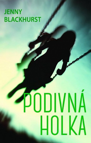 Obrázok Podivná holka