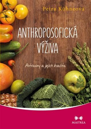 Obrázok Anthroposofická výživa - Potraviny a jejich kvalita