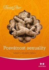 Obrázok Posvátnost sexuality - Setkání s absolutní láskou
