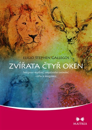 Obrázok Zvířata čtyř oken - Integrace myšlení, smyslového vnímání, cítění a imaginace