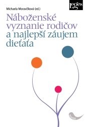 Obrazok Náboženské vyznanie rodičov a najlepší záujem dieťaťa