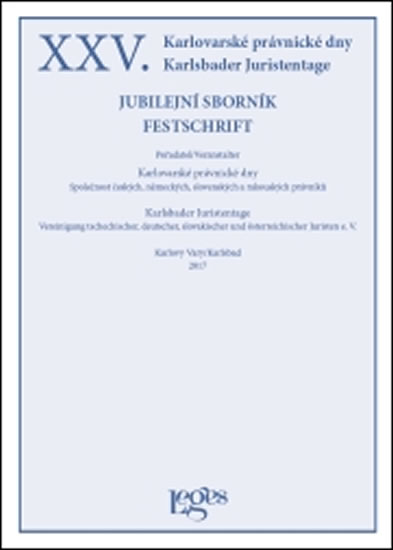 Obrázok XXV. Karlovarské právnické dny - Jubilejní sborník