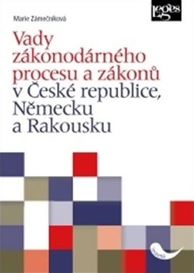 Obrázok Vady zákonodárného procesu a zákonů v České republice, Německu a Rakousku