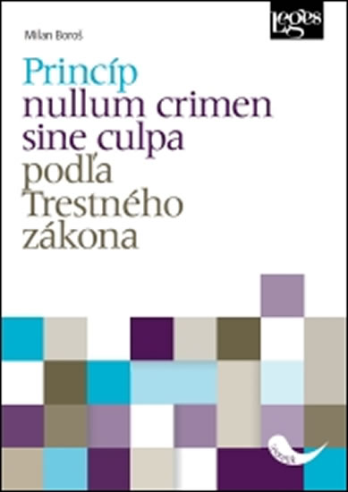 Obrázok Princíp nullum crimen sine culpa podľa T