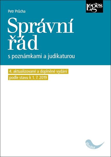 Obrázok Správní řád s poznámkami a judikaturou (4. aktualizované a doplněné vydání podle právního stavu k 1. 7 2019)