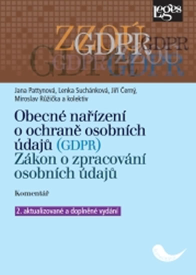 Obrázok Obecné nařízení o ochraně osobních údajů (GDPR). Zákon o zpracování osobních údajů. Komentář