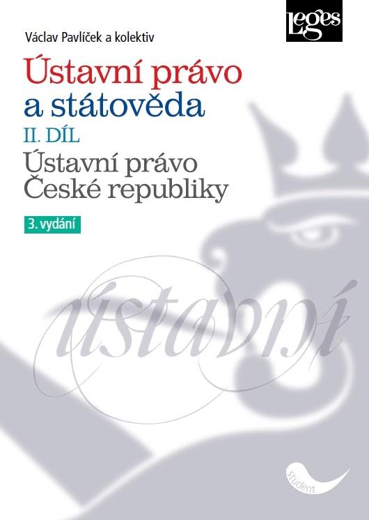 Obrázok Ústavní právo a státověda II. díl - Ústavní právo České republiky