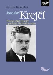 Obrázok Jaroslav Krejčí - Protektorátní premiér a předseda ústavního soudu