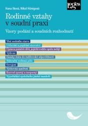 Obrázok Rodinné vztahy v soudní praxi - Vzory podání a soudních rozhodnutí