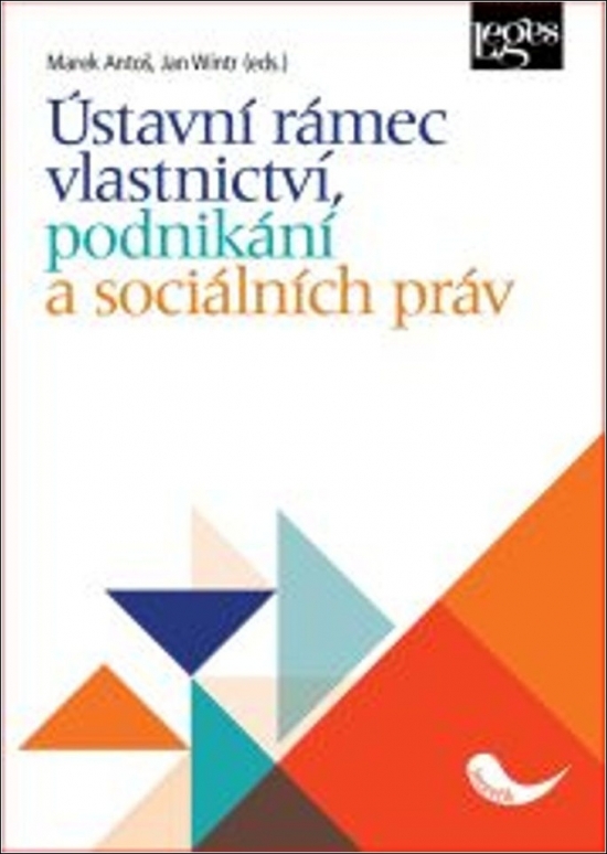 Obrázok Ústavní rámec vlastnictví, podnikání a sociálních práv