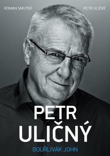 Obrázok Petr Uličný: bouřlivák John