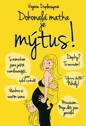 Obrázok Dokonalá matka je mýtus!