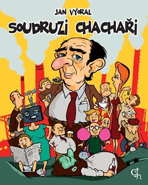 Obrázok Soudruzi chachaři
