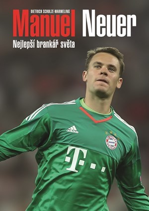 Obrázok Manuel Neuer: Nejlepší brankář světa
