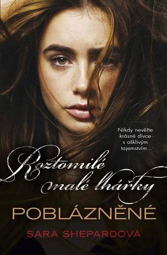 Obrázok Roztomilé malé lhářky 13 - Poblázněné